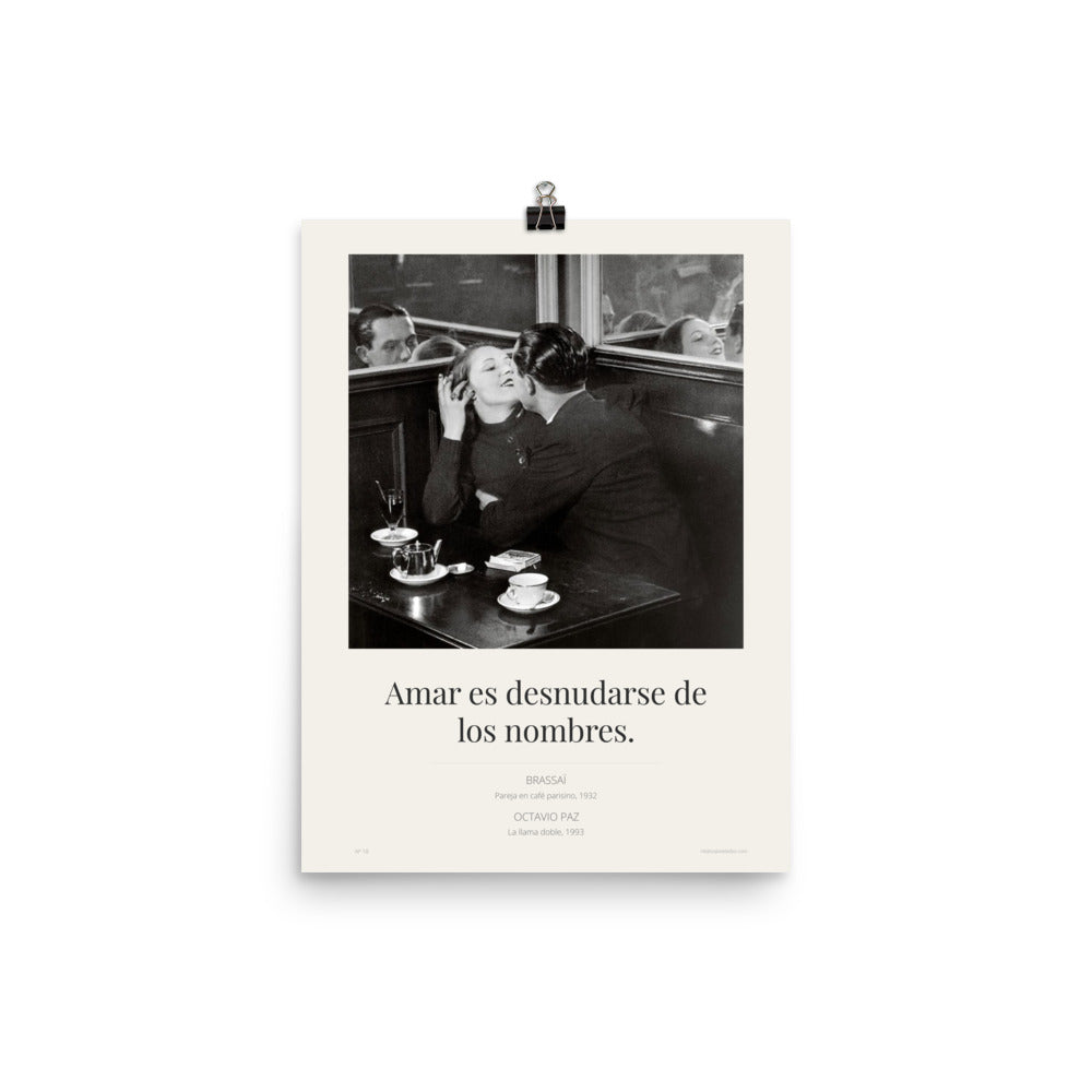 Amar es desnudarse de los nombres · Solo lámina · Brassaï × Octavio Paz · Combinación de Otro Siglo Nº 18